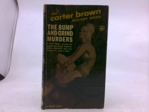 The Bump and Grind Murders