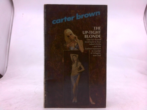 THE UP-TIGHT BLOND