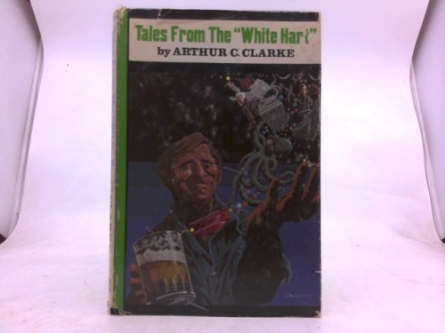 TALES FROM THE WHITE HART: Silence Please; Big Game Hunt; Patent Pending; Armaments Race; Critical Mass; The Ultimate Melody; The Pacifist; The Next Tenants; Moving Spirit; The Man Who Ploughed the Se