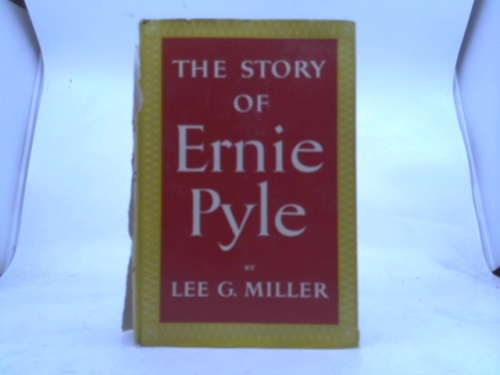 The story of Ernie Pyle