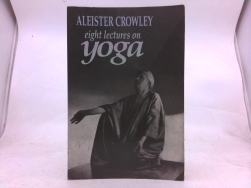Eight Lectures on Yoga