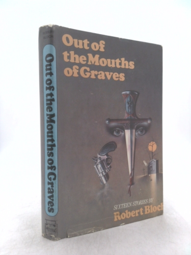 Out of the Mouths of Graves