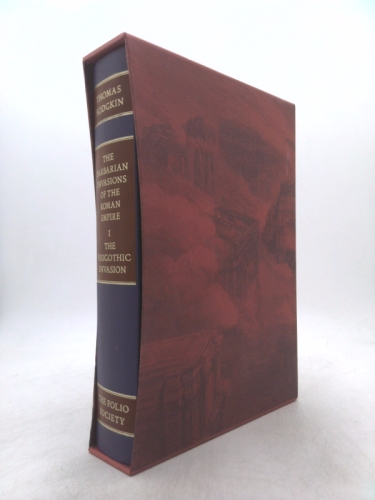 The Barbarian Invasions of the Roman Empire I - the Visigothic Invasion