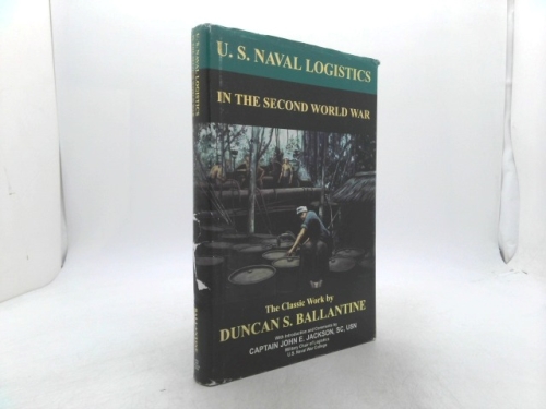 U.S. Naval Logistics in the Second World War