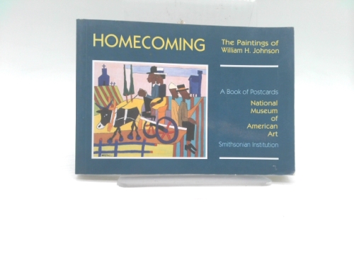 Homecoming : The Paintings of William H. Johnson: A Book of Postcards