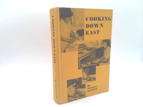 Cooking Down East: Favorite Maine Recipes