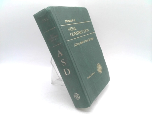 AISC Manual of Steel Construction: Allowable Stress Design, 9th Edition