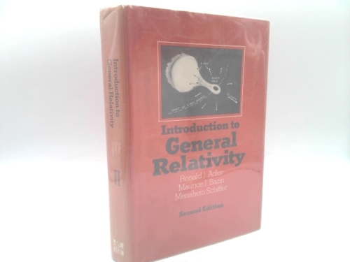 Introduction to General Relativity (Pure & Applied Physics)