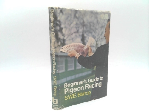 The Beginner's Guide to Pigeon Racing