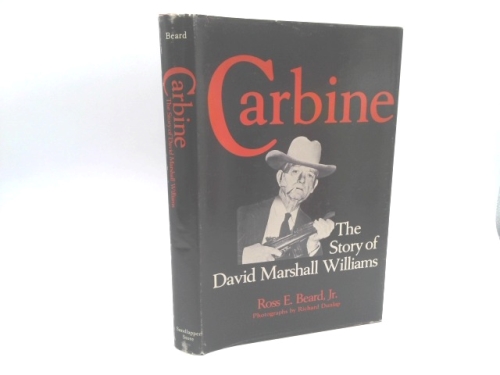 Carbine: The Story of David Marshall Williams