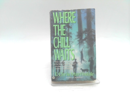 Where the Chill Waits