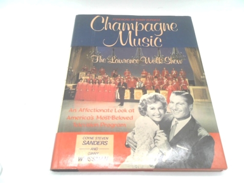 Champagne Music: The Lawrence Welk Show