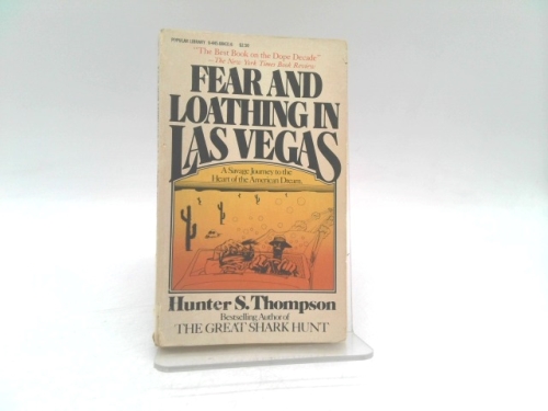 Fear and Loathing in Las Vegas