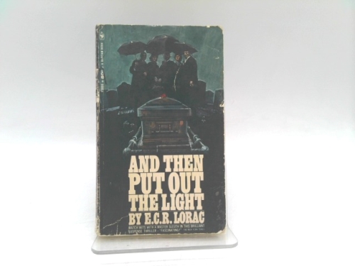 And Then Put Out the Light