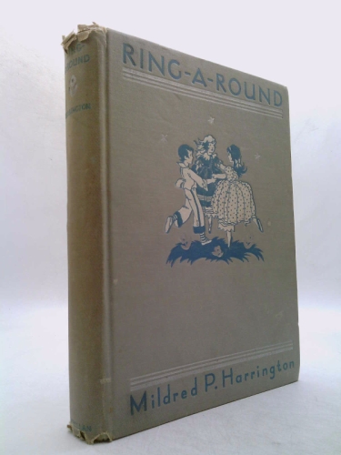 Ring-A-round, a Collection of Verse for Boys and Girls