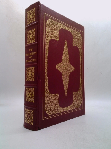 THE DECAMERON. The Modell of Wit, Mirth, Eloquence and Conversation. Framed in Ten Days, of an Hundred Curious Pieces, by Seven Honourable Ladies, and Three Noble Gentlemen. A Volume in The 100 (One H
