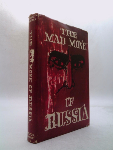 The Mad Monk of Russia