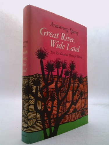 Great River, Wide Land