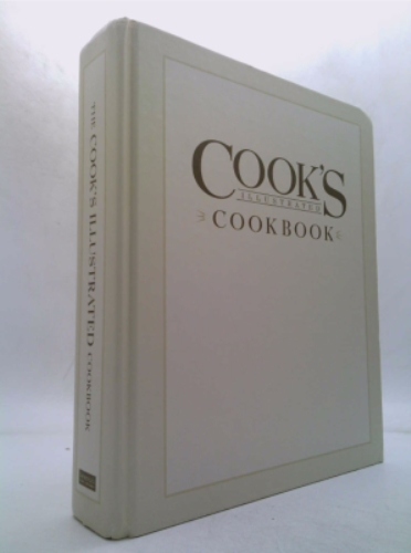 Cook's Illustrated Cookbook: 2,000 Recipes from 20 Years of America's Most Trusted Food Magazine