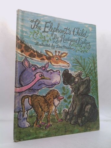 The Elephant's Child: Just So Stories Series