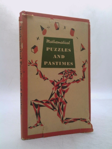Mathematical puzzles and pastimes.