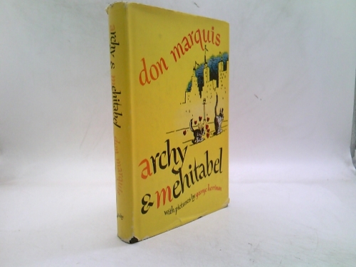 Archy and Mehitabel Archy and Mehitabel