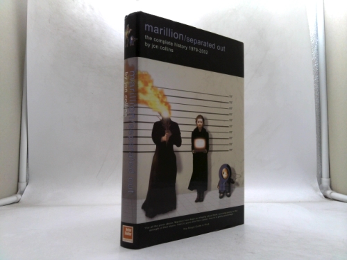 Marillion/Separated Out: The Complete History 1979-2002