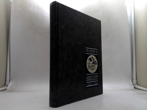 The History of Bannock County: Volume I, 1993