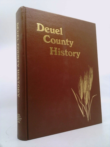 Deuel County History