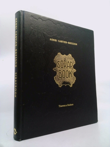 Henri Cartier Bresson: Scrapbook
