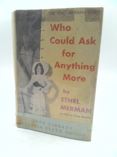 Who could ask for anything more, as told to Pete Martin.