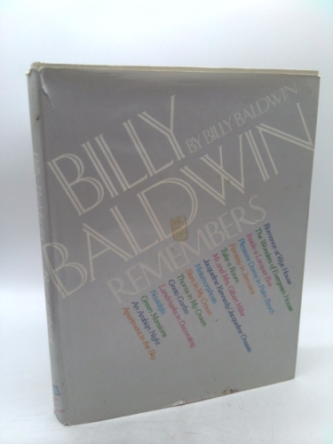 Billy Baldwin Remembers