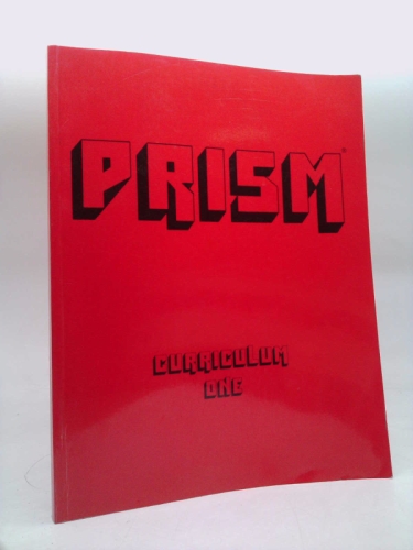 Prism Curriculum One