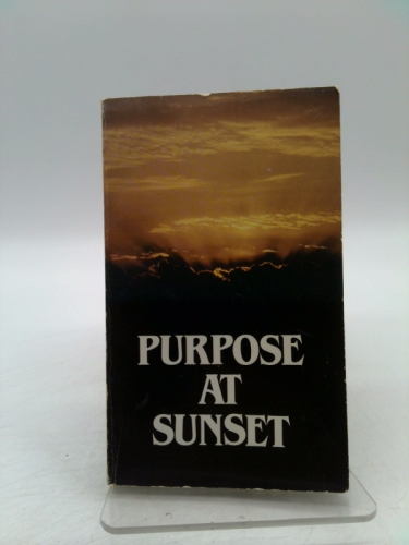 Purpose at Sunset