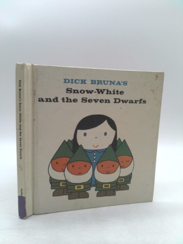 Dick Bruna's Snow-White and the seven dwarfs