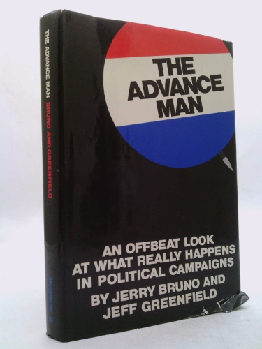 The advance man,