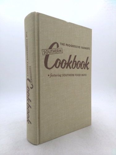 The Progressive Farmer's Southern Cookbook