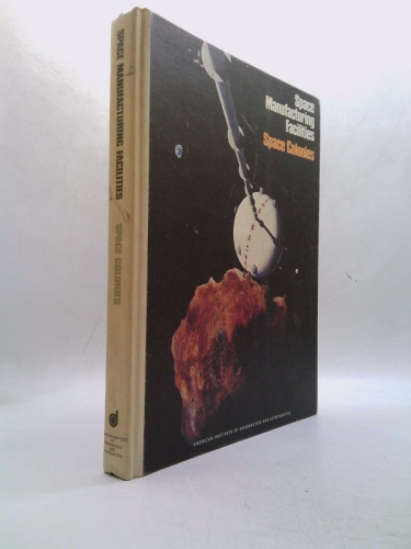 Space Manufacturing Facilities