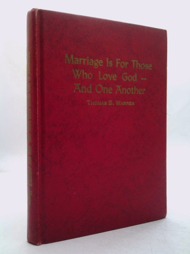 Marriage is for Those Who Love God and One Another