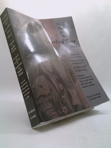 The Place Where the Crooked Tree Stood