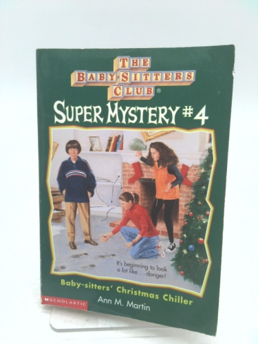 Baby-sitters' Christmas Chiller (The Baby-Sitters Club, Super Mystery #4)