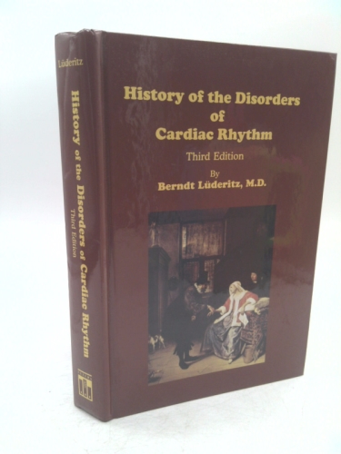 History of the Disorders of Cardiac Rhythm