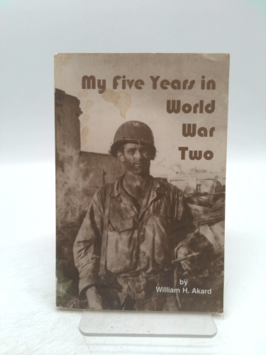My Five Years in World War Two