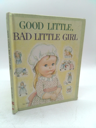 Good Little, Bad Little Girl
