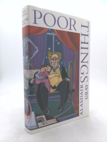 Poor Things: Episodes from the Early Life of Archibald McCandless M.D. Scottish Public Health Officer