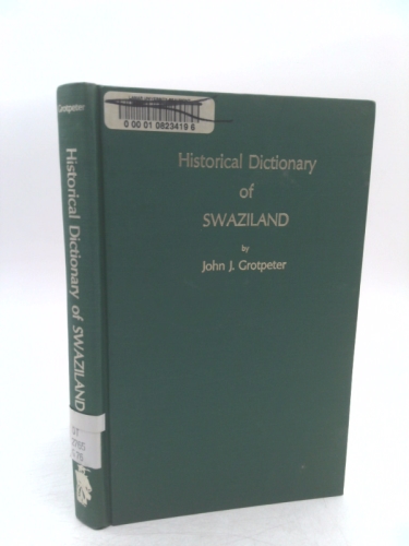 Historical Dictionary of Swaziland
