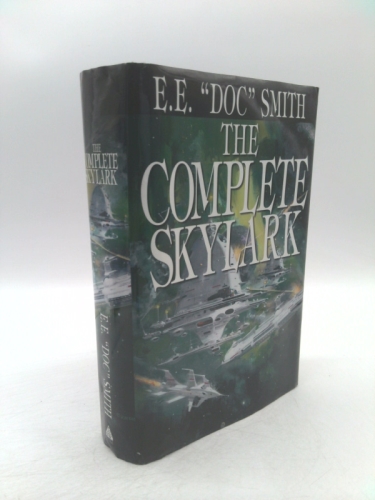 The Complete Skylark (Four Volumes in One)