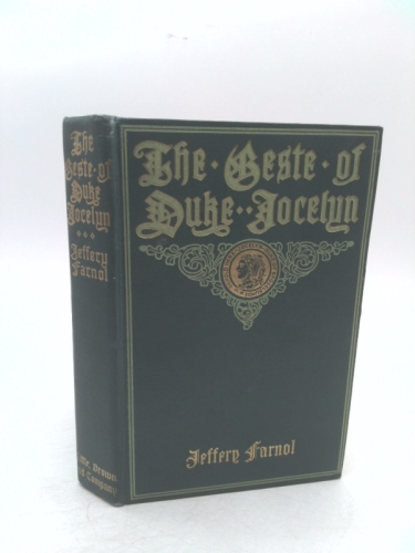 THE GESTE OF DUKE JOCELYN: A Romance in Prose and Verse