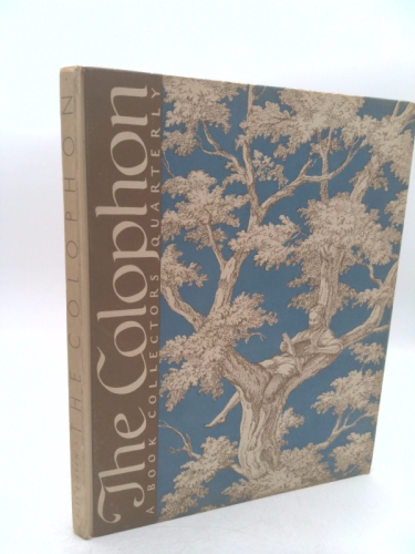 The Colophon: A Book Collectors' Quarterly. Part Eleven