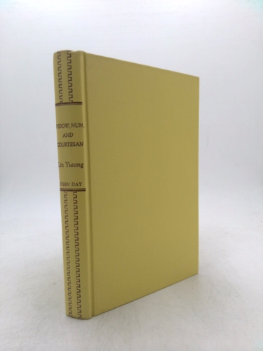 Widow, Nun and Courtesan: Three Novelettes from the Chinese